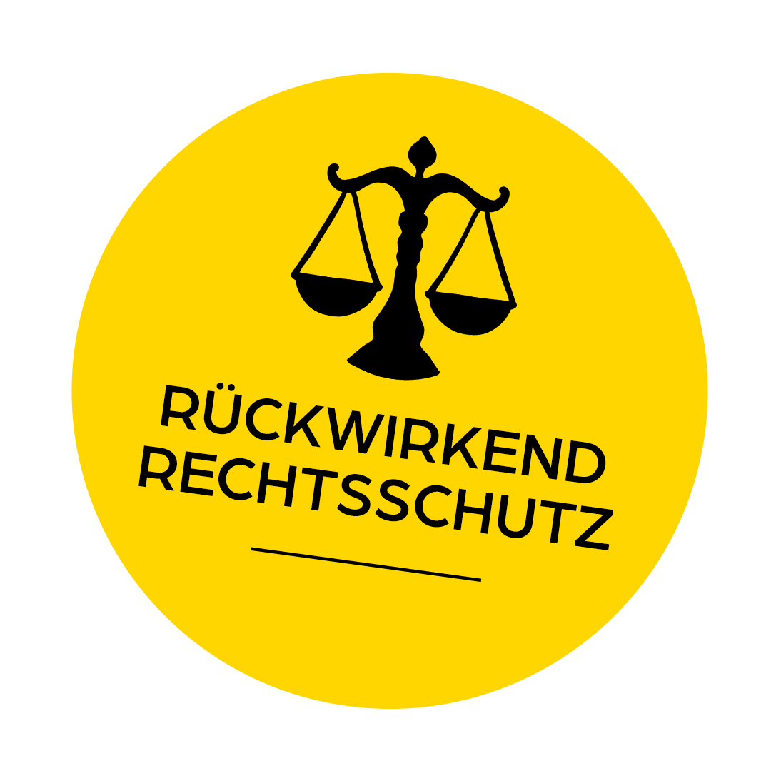 Rückwirkend Rechtsschutz